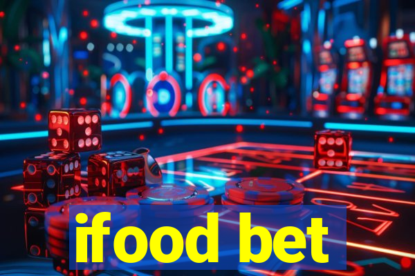 ifood bet